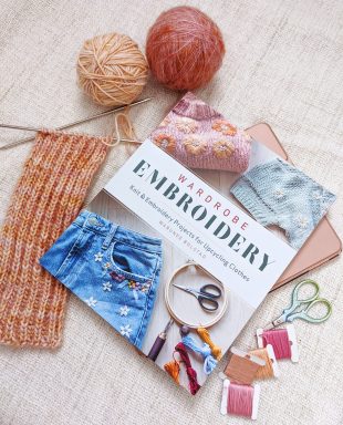 Wardrobe Embroidery - Knit and Embroidery Projects for Upcycling Clothes